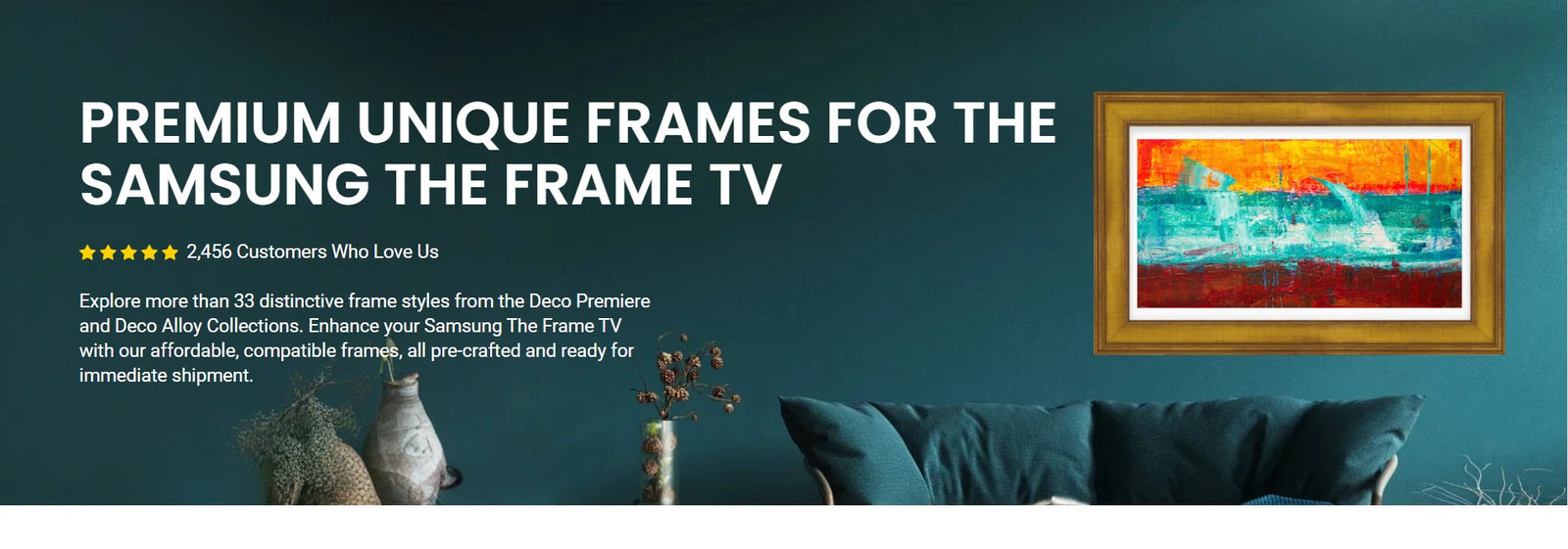 Samsung Frame TV Frames With Premium Unique Frames Staging